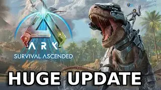 ARK's HUGE Update is Finally Here!