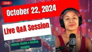 🎙️Live Q&A Session  Holistic Health & Healing Insights | October 22, 2024 || The Wellness Rebel Show