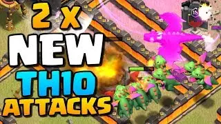 2 x NEW TH10 Attack Strategies 2018 | Town Hall 10 3 Star Attacks | Clash of Clans