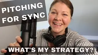How I'm Pitching My Own Music in 2022 | Sync Licensing Strategy for Musicians & Songwriters