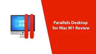 Run Windows on M1 Mac w/Parallels (No Boot Camp needed) - Super EASY!
