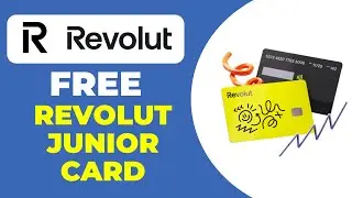 How to Get a Free Revolut Junior Debit Card &ndash; Step-by-Step Tutorial for Extreme Beginners