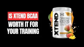 Scivation Xtend BCAA Intra Workout Supplement Review
