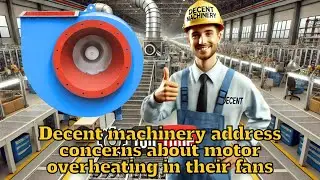 What international models does decent machinery offer for industrial ventilation fans?