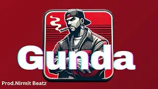 Hard Indian Type Beat | Gunda |