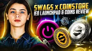 SWAGS IEO в центре внимания на платформе Coinstore Launchpad || Проект, который стоит изучить