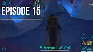 ARK:Survival Evolved Mobile hardcore- hard (EPISODE 15)Yeti Cave|Artifact Of The Strong|Leveling up