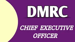 Delhi Metro Rail Corporation 2025 || Chief Executive Officer Vacancy Out👇|| Application Start's Link