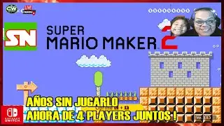 LUKAS JUEGA  🔴EN VIVO🌈:🎮SUPER MARIO MAKER 2  |GAMEplay SN|NISIWTCH