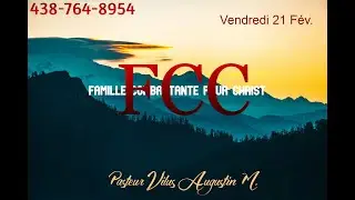 F&Egrave;M GRAS SEY&Egrave; J&Eacute;ZI  Vendredi 21 F&Eacute;VRIER 2025  PAST. VILUS  AUGUST. M.