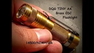 DQG Tiny AA Brass EDC flashlight - $25