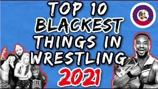 Hit Row and 2021's 10 Blackest Things in Wrestling | WWE and AEW Moments 2021