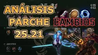 AN&Aacute;LISIS del PARCHE 25.21 de LOL-GRANDES CAMBIOS A GRAVES y GWEN, CAMBIOS a objetos de DORAN&iexcl;y m&aacute;s!