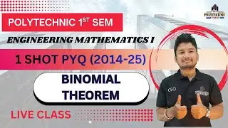 1 Shot PYQ | Mathematcs | Binomial Theorem | 1st Semester | Polytechnic Studies | RK Sir