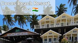 🌊 Cocos Beach Resort | Serene Stay at Palolem Beach, Goa😍🏖🇮🇳🏝
