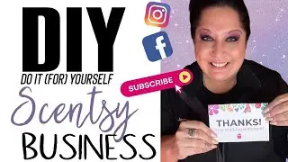 DIY Scentsy Business | How To Make Scentsy Successful For You