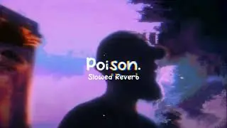 2Scratch - Poison (ｓｌｏｗｅｄ & ｒｅｖｅｒｂ)