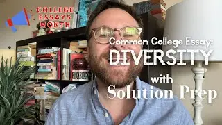 Common College Essay: The Diversity Essay
