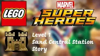 Lego Marvel Super Heroes (PC) | Уровень 1 | Центральная станция Песка | Сюжетный режим | Полное п...