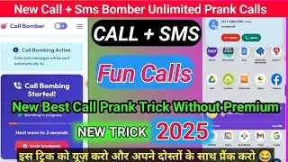 Call + Sms Bomber 💥 || 2025 Prank call sms bomber free || New trick unlocked by Technical Vivan 💥