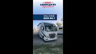 2024 Thor Axis 24.1 - On SALE Now at Great American RV!