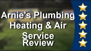 Plumbing Repair Springfield MO - 5 STAR - Arnie's Plumbing, Heating and Air Services Reviews