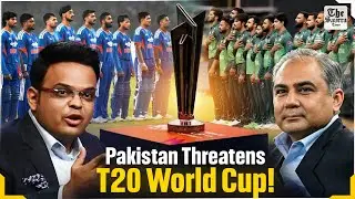 Pakistan Threatens to Pull Out of 2026 T20 World Cup After Bangladesh Controversy