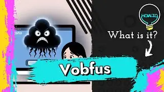 Worm:Win32/Vobfus!pz Malware Explained & Removal Guide