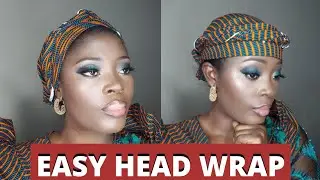 ANKARA HEAD WRAP / AFRICAN HEAD STYLES