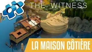THE WITNESS : LA MAISON C&Ocirc;TI&Egrave;RE