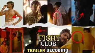 FIGHT CLUB TRAILERல இதை NOTE பண்ணிங்கலா😮🔥🔥 | TRAILER DECODING | VIJAY KUMAR | LOKESH KANAGARAJ