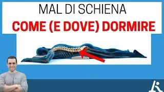 Mal di schiena  come (e dove) dormire