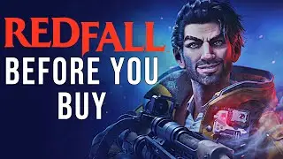 REDFALL - 15 Things You Need to Know Before You Buy