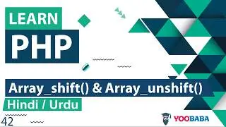 PHP Array_shift  & Array_unshift Tutorial in Hindi / Urdu