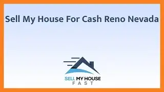 Sell My House For Cash Reno Nevada - (844) 207-0788