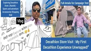 Decathlon Store Visit: my first decathlon sports and adventure Accessories Shopping Mall experience