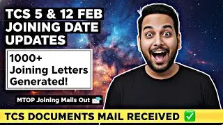 TCS 5 & 12 FEB Joining Date Out | 1000+ Letters Generated | MTOP Updates | Ninja,Digital,Prime,Smart