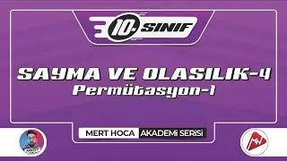 Sayma ve Olasılık-4 | Permütasyon-1 | 10.Sınıf Konu Anlatım | Akademi Serisi