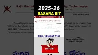 BASARA IIIT 2025-26 Updates Admissions to 6-Year Integrated B. Tech Program RGUKT Basar