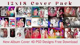 New Wedding Album Cover Page 12x18 Design in Photoshop ||12x18 Cover Psd 2023