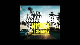 Nimox ft Sharzy- Qole Sasamunga- Solomon Island Music 2018