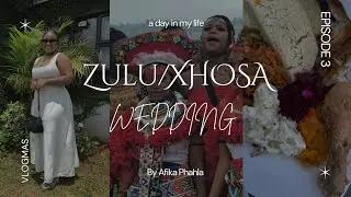 VLOGMAS EPISODE 3: ZULU/XHOSA WEDDING||SOUTH AFRICAN 🇿🇦||TEENAGE YOUTUBER 