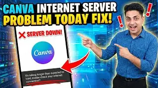 Canva App Not Opening Problem|| Canva Website Not Opening || Canva Not Working Problem Solutions