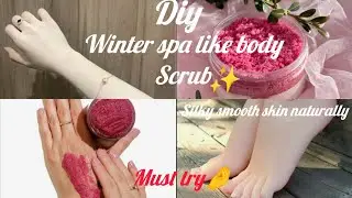 Soft skin all winter long | get smooth skin in cold weather 🤌🫠#ytviral #ytvideo #diybodyscrub #yt 