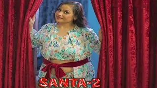 Santa 2 | Official Trailer | BOOMEX Ott | New Uncut Web Series | New Actress