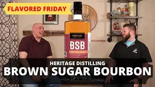 Brown Sugar Bourbon by Heritage Distilling [Flavored Whiskey Review]