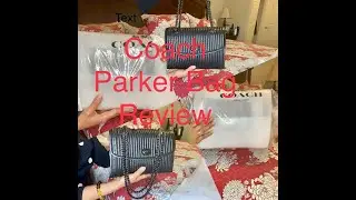 Coach Parker Quilted leather with Rivets latest review, absolutely gorgeous bag