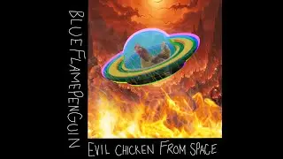 EVIL CHICKEN FROM SPACE (Suno AI Song)
