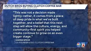 North Carolina-based chain Clutch Coffee Bar will close all stores this Friday