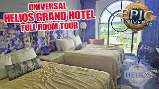 Helios Grand Hotel Room Tour with Spectacular Park Views | Epic Universe (Aug 2025) [4K]